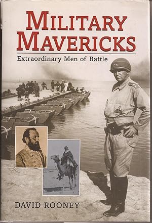 Seller image for Military Mavericks: Extraordinary Men of Battle for sale by Auldfarran Books, IOBA