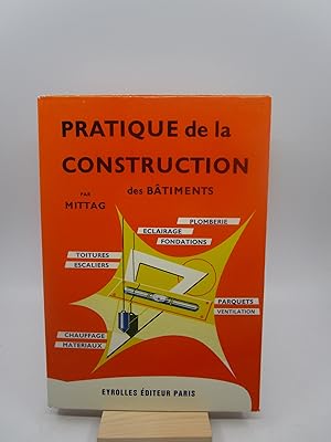 Pratique de la Construction des Batiments