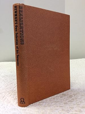 Seller image for REALIZATIONS: NEWMAN'S SELECTION OF HIS PAROCHIAL AND PLAIN SERMONS for sale by Kubik Fine Books Ltd., ABAA