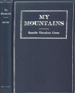 Imagen del vendedor de My Mountains a la venta por Back of Beyond Books