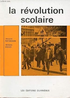 Seller image for LA REVOLUTION SCOLAIRE for sale by Le-Livre