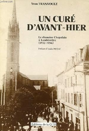 Seller image for UN CURE D'AVANT HIER : LE CHANOINE CHAPALAIN A LAMBEZELLEC for sale by Le-Livre