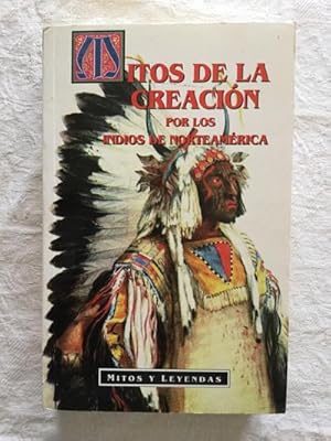 Image du vendeur pour Mitos de la creacin por los indios de Norteamrica mis en vente par Libros Ambig