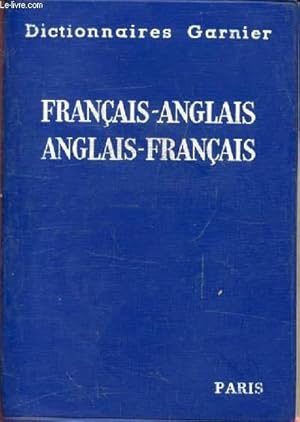 Image du vendeur pour PETIT DICTIONNAIRE FRANCAIS-ANGLAIS, ANGLAIS-FRANCAIS mis en vente par Le-Livre