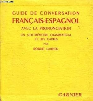 Immagine del venditore per GUIDE DE CONVERSATION FRANCAIS-ESPAGNOL venduto da Le-Livre