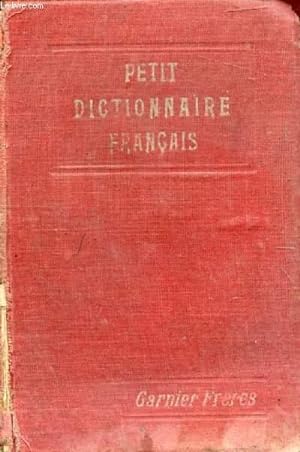 Bild des Verkufers fr PETIT DICTIONNAIRE FRANCAIS zum Verkauf von Le-Livre