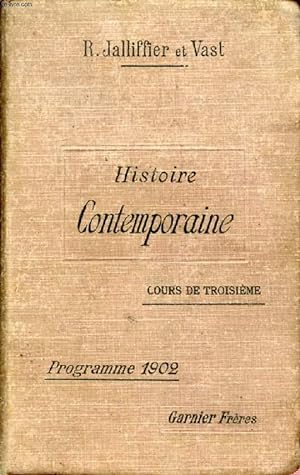 Seller image for COURS COMPLET D'HISTOIRE, COURS DE TROISIEME, HISTOIRE CONTEMPORAINE for sale by Le-Livre