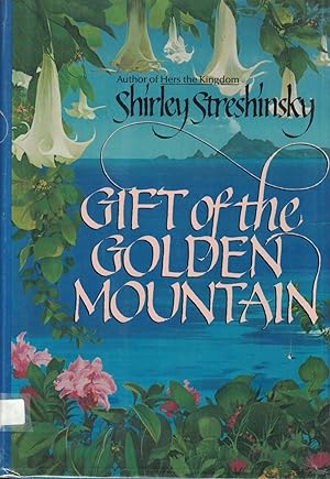 Immagine del venditore per Gift Of The Golden Mountain venduto da Ye Old Bookworm