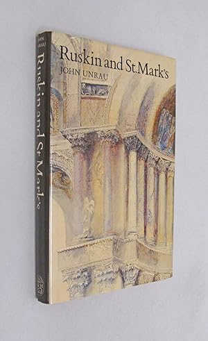 Image du vendeur pour Ruskin and St. Mark's mis en vente par Renaissance Books