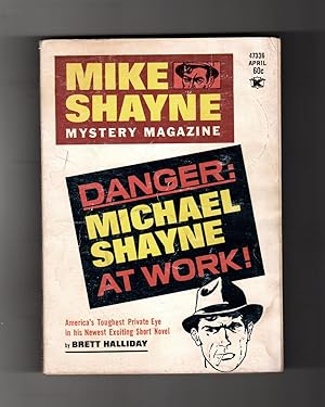 Image du vendeur pour Mike Shayne Mystery Magazine - April, 1972. First Edition. Volume 30, No. 5. Danger: Michael Shayne at Work!; With Dishonorable Intent; Eaglehawk; The Duel; Gregory; Return Home; Ashes to Ashes; The Hidden Number mis en vente par Singularity Rare & Fine