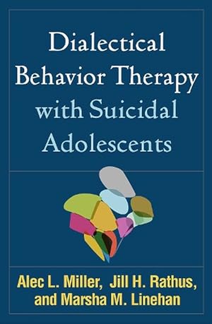 Imagen del vendedor de Dialectical Behavior Therapy with Suicidal Adolescents (Paperback) a la venta por Grand Eagle Retail