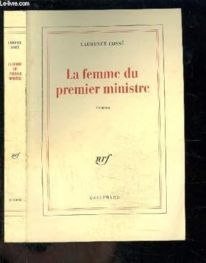 Image du vendeur pour LA FEMME DU PREMIER MINISTRE mis en vente par Le-Livre
