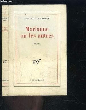 Bild des Verkufers fr MARIANNE OU LES AUTRES zum Verkauf von Le-Livre
