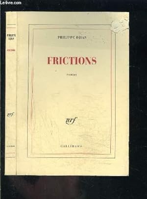 Seller image for FRICTIONS for sale by Le-Livre