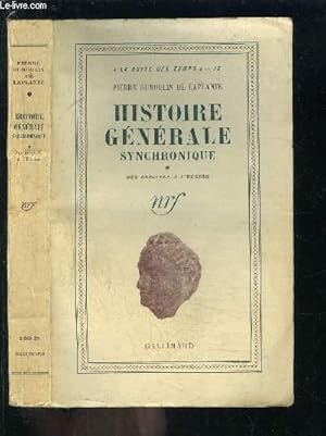 Bild des Verkufers fr HISTOIRE GENERALE SYNCHRONIQUE- TOME 1- DES ORIGINES A L HEGIRE zum Verkauf von Le-Livre