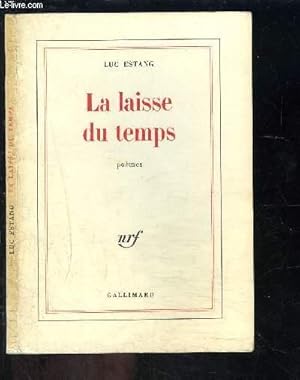 Bild des Verkufers fr LA LAISSE DU TEMPS- Pomes zum Verkauf von Le-Livre