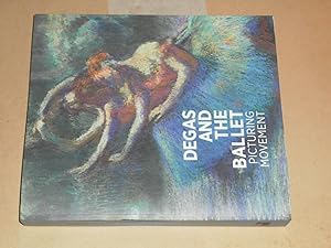 Immagine del venditore per Degas and the Ballet Picturing Movement venduto da Dublin Bookbrowsers