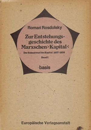 Zur Entstehungsgeschichte des Marxschen Kapitals.