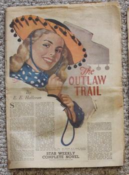 STAR WEEKLY Novel - THE OUTLAW TRAIL (STAR WEEKLY NOVEL MAY 28 1949;