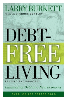 Seller image for Debt-Free Living: Eliminating Debt in a New Economy for sale by ChristianBookbag / Beans Books, Inc.