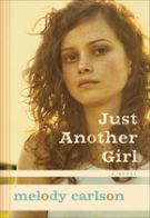 Seller image for Just Another Girl: A Novel for sale by ChristianBookbag / Beans Books, Inc.