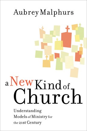 Seller image for New Kind of Church, A by Malphurs, Aubrey for sale by ChristianBookbag / Beans Books, Inc.
