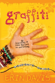 Bild des Verkufers fr Graffiti Leader's Guide by Erin Davis zum Verkauf von ChristianBookbag / Beans Books, Inc.