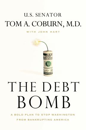 Imagen del vendedor de The Debt Bomb: PB A Bold Plan to Stop Washington from Bankrupting America a la venta por ChristianBookbag / Beans Books, Inc.