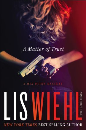 Bild des Verkufers fr A Matter of Trust (A Mia Quinn Mystery) zum Verkauf von ChristianBookbag / Beans Books, Inc.