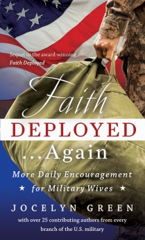 Seller image for Faith Deployed.Again: More Daily Encouragement for Military Wives for sale by ChristianBookbag / Beans Books, Inc.