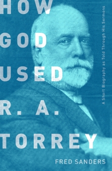 Bild des Verkufers fr How God Used R.A. Torrey: A Short Biography as Told Through His Sermons zum Verkauf von ChristianBookbag / Beans Books, Inc.