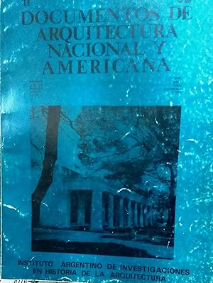 Documentos de Arquitectura Nacional y Americana N° 11.- Revista del Instituto Argentino de Invest...