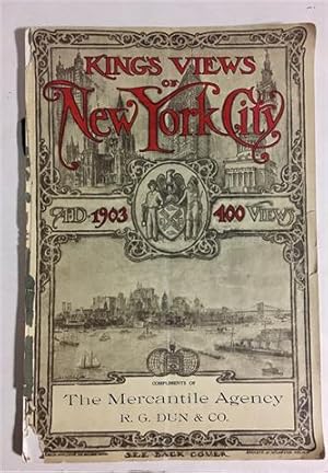 King's Views of New York City. Ad. 1903. 400 Views.