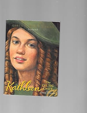 Imagen del vendedor de Kathleen: The Celtic Knot (Girls of Many Lands) a la venta por TuosistBook