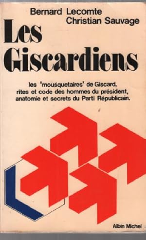 Bild des Verkufers fr Les giscardiens zum Verkauf von crealivres