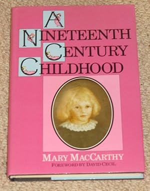 Seller image for A Nineteenth-Century Childhood for sale by Makovski Books