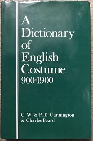 Seller image for A Dictionary of English Costume, 900-1900 for sale by Dial-A-Book