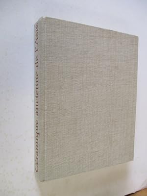 Imagen del vendedor de Ceramique Ancienne De L'Asie: Chine, Japon, Coree, Asia Du Sud-East, Proche-Orient. a la venta por GREENSLEEVES BOOKS