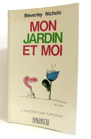 Seller image for Mon jardin et moi for sale by crealivres
