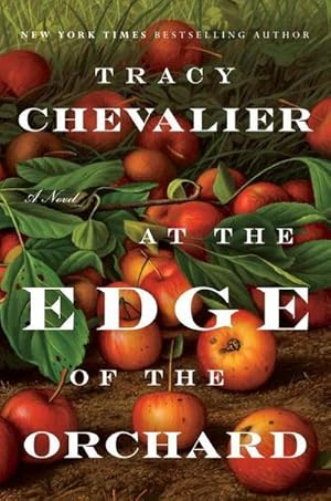 Seller image for At the Edge of the Orchard: A Novel : A Novel for sale by AHA-BUCH