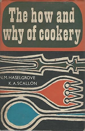 The How and Why of Cookery.