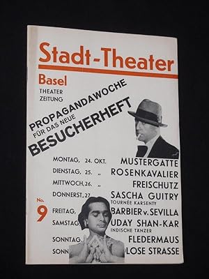 Theater-Zeitung. Offizielles Organ des Stadttheaters Basel. 17. Jahrgang, 21. Oktober 1932, Nummer 9