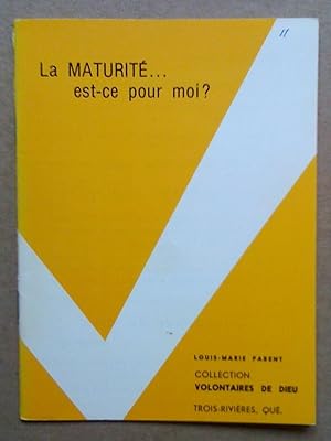 La maturité. est-ce pour moi?