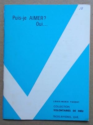 Imagen del vendedor de Puis-je aimer? Oui. a la venta por Livresse