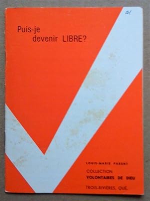 Imagen del vendedor de Puis-je devenir libre? a la venta por Livresse