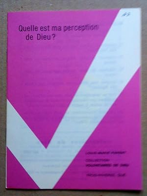 Imagen del vendedor de Quelle est ma perception de Dieu? a la venta por Livresse