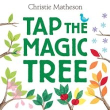 Seller image for Tap the Magic Tree for sale by ChristianBookbag / Beans Books, Inc.