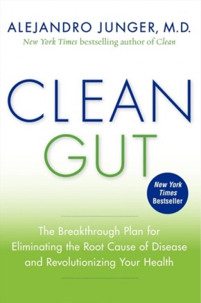 Immagine del venditore per Clean Gut: The Breakthrough Plan for Eliminating the Root Cause of Disease and Revolutionizing Your Health venduto da ChristianBookbag / Beans Books, Inc.