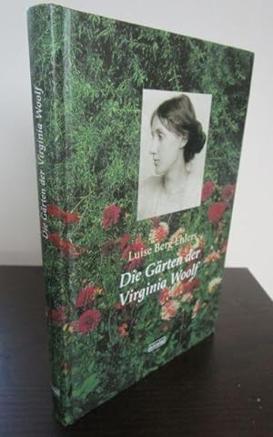 Bild des Verkufers fr Die Grten der Virginia Woolf. - Unter Mitarbeit von Jutta Schreiber. zum Verkauf von Antiquariat Maralt