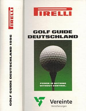 Bild des Verkufers fr Pirelli Golf Guide Deutschland 1996 zum Verkauf von Paderbuch e.Kfm. Inh. Ralf R. Eichmann